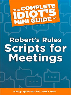 cover image of The Complete Idiot's Mini Guide to Robert's Rules Scripts for Meetings